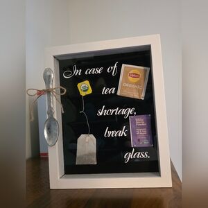 Tea Emergency Shadow Box Decor
